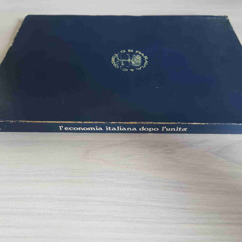 L'ECONOMIA ITALIANA DOPO L'UNITA' finanza industria ALDO MOLA 1971 PARAVIA