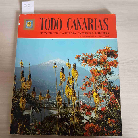 TODO CANARIAS tenerife la palma gomero hierro 127 fotografie 1979 ESCUDO DE ORO