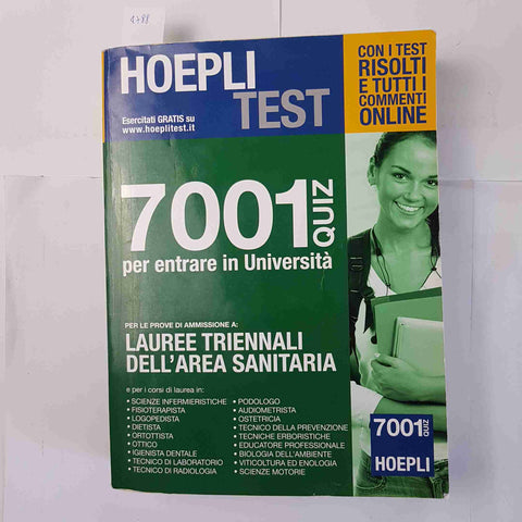 HOEPLI TEST 7001 QUIZ LAUREE TRIENNALI AREA SANITARIA fisioterapista ostetricia.