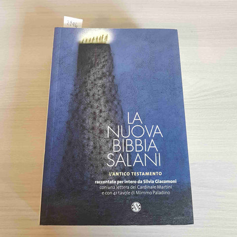 LA NUOVA BIBBIA SALANI l'Antico Testamento 2004 tavole di MIMMO PALADINO