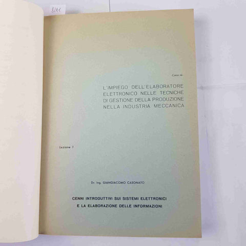 L'impiego dell'elaboratore elettronico... 1971 PRODUZIONE INDUSTRIA MECCANICA