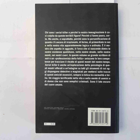 SERIAL KILLER storie di ossessione omicida LUCARELLI PICOZZI 2004Oscar Mondadori