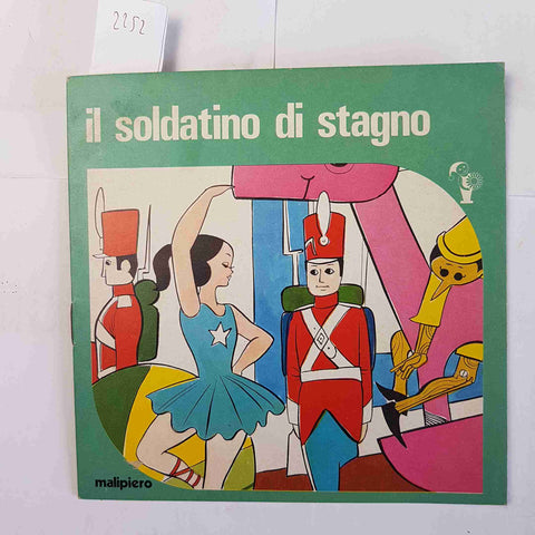 IL SOLDATINO DI STAGNO collana folletto allegro MALIPIERO EDITORE