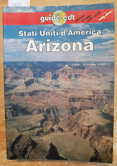 STATI UNITI D'AMERICA: ARIZONA - Rachowiecki 1995 Guide Edt / Lonely Planet