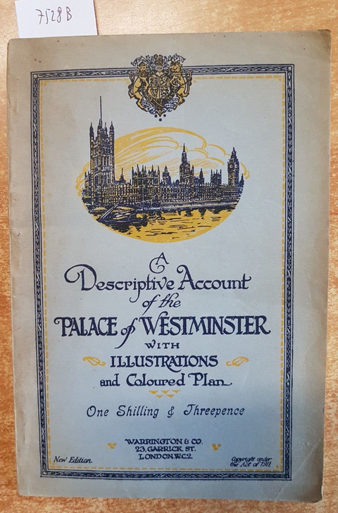 A descriptive account of the PALACE of WESTMINSTER illustrations and plan (