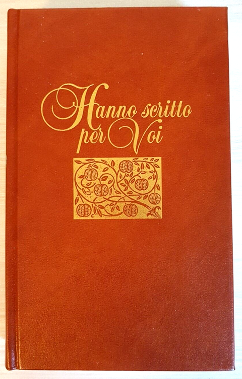 HANNO SCRITTO PER VOI aforismi frasi motti poesie di illustri +COFANETTO(19