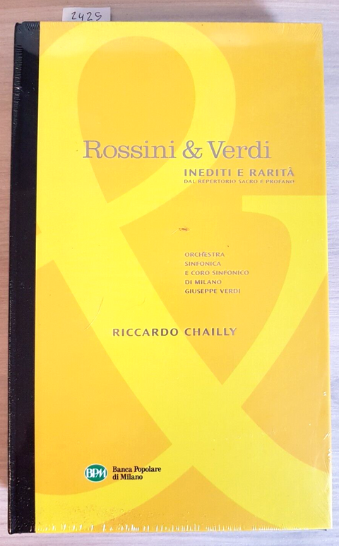 ROSSINI & VERDI inediti e rarit REPERTORIO SACRO E PROFANO - CHAILLY sigill