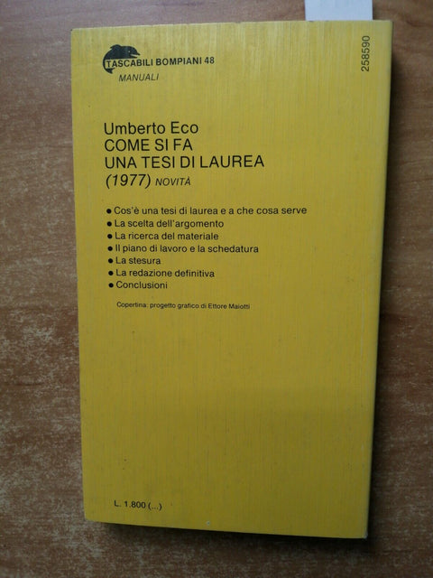 UMBERTO ECO: COME SI FA UNA TESI DI LAUREA le materie umanistiche BOMPIANI 3961a