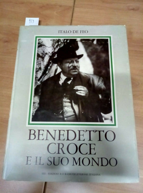 BENEDETTO CROCE E IL SUO MONDO- ITALO DE FEO 1966 ERI RAI (959)