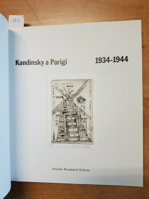 KANDINSKY A PARIGI (1934-1944) - MONDADORI - RATTI 1985 SPLENDIDO EX-L