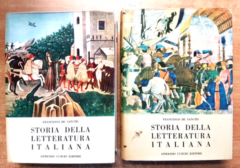 DE SANCTIS - STORIA DELLA LETTERATURA ITALIANA completa in 2 volumi CURCIO