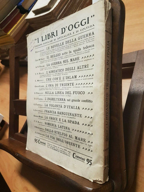 EZIO GRAY - L'INVASIONE TEDESCA IN ITALIA - BEMPORAD 1916 I LIBRI D'OGGI