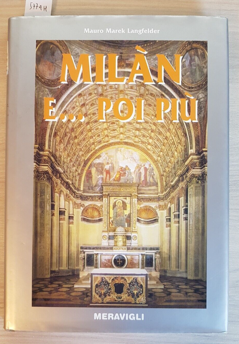Miln... e poi pi - Mauro Langfelder - Meravigli - 2007 vecchia Milano (57