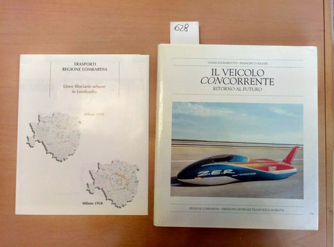 IL VEICOLO CONCORRENTE RITORNO AL FUTURO 1998 MARGUTTI REGIONE LOMBARDIA 628