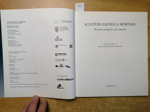 SCULTURA LIGNEA A MORTARA 1997 DIAKRONIA catalogo a colori PAVIA LOMELLINA(