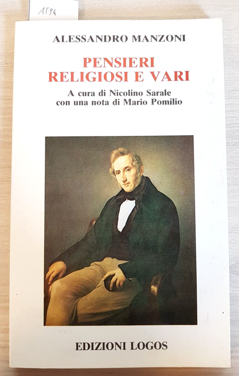 PENSIERI RELIGIOSI E VARI - ALESSANDRO MANZONI - LOGOS 1986 Pomilio Sarale(