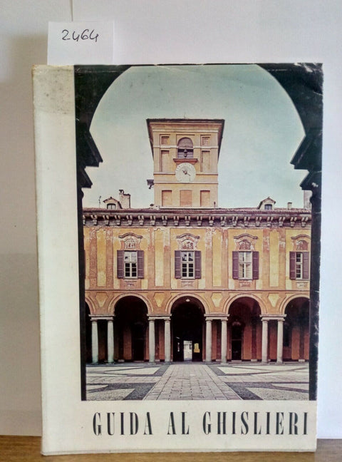 GUIDA AL GHISLIERI 1978 pavia pavese oltrepo' papia collegio Sandra Bruni