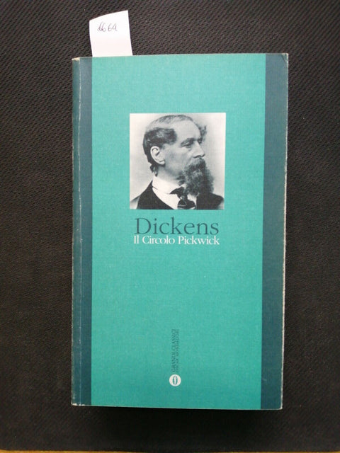 CHARLES DICKENS Il circolo Pickwick 2000 Oscar Grandi Classici Mondadori (6