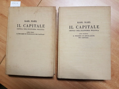 KARL MARX - IL CAPITALE CRITICA DELL'ECONOMIA POLITICA 1953/54 RINASCITA (