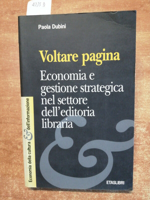 Dubini VOLTARE PAGINA economia e gestione settore editoria libraria ETAS (4