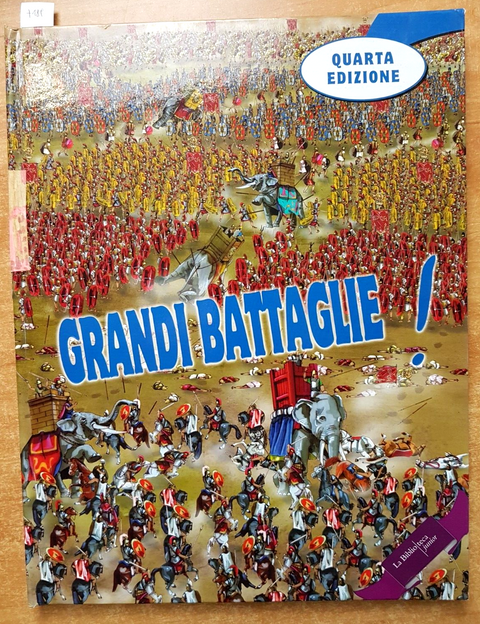 GRANDI BATTAGLIE! Guerre armi eserciti strategie - SPADONI MENSA 2012 VOLO