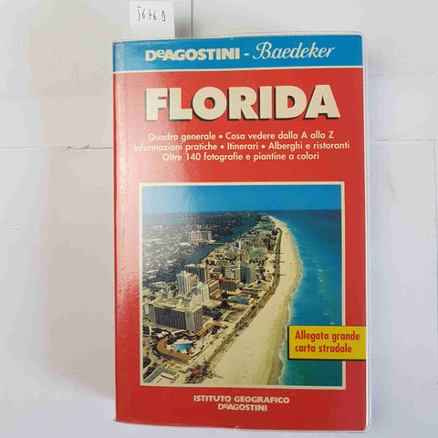 FLORIDA guida DE AGOSTINI BAEDEKER con CARTA STRADALE allegata 1999