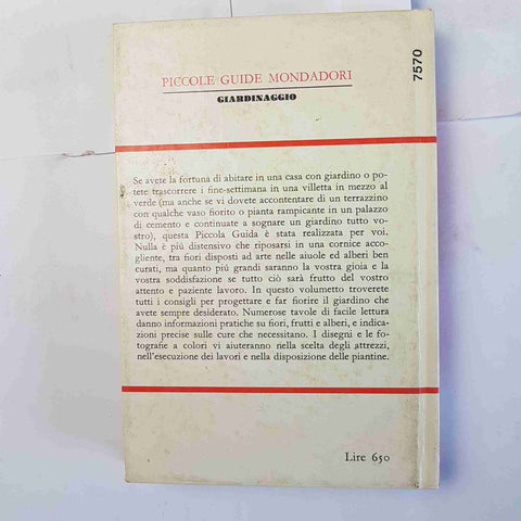 GIARDINAGGIO Pierre Roche 1968 MONDADORI concimi innesto utensili trapianti orto