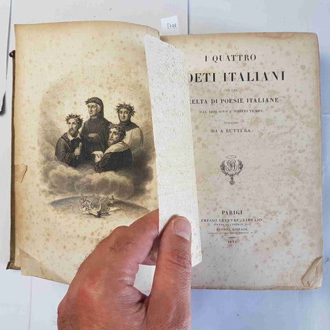 1833  I QUATTRO POETI ITALIANI CON UNA SCELTA DI POESIE dal 1200 BUTTURA LEFEVRE