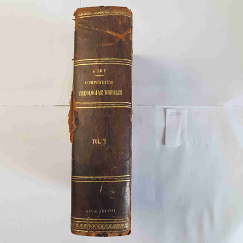 1889 COMPENDIUM THEOLOGIAE MORALIS 2° Petri Gury et Antonii Ballerini POLYGLOTTA