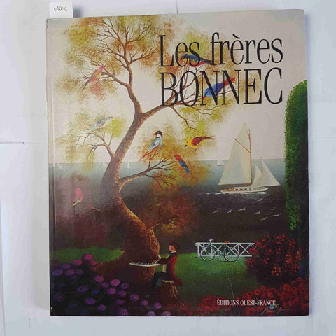 LES FRERES BONNEC i fratelli Bonnec 1990 EDITIONS OUEST-FRANCE