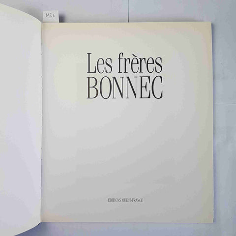 LES FRERES BONNEC i fratelli Bonnec 1990 EDITIONS OUEST-FRANCE