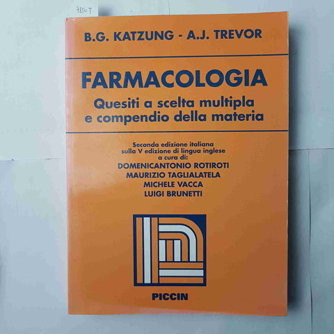 FARMACOLOGIA quesiti a scelta multipla e compendio della materia KATZUNG PICCIN