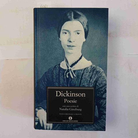 EMILY DICKINSON Poesie TESTO A FRONTE Natalia Ginzburg OSCAR COPERTINA RIGIDA