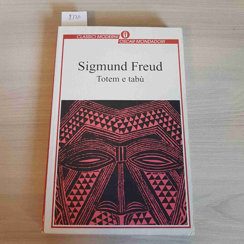 SIGMUND FREUD TOTEM E TABU' - MONDADORI - 2000