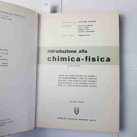 INTRODUZIONE ALLA CHIMICA FISICA 3° volume ATLAS 1970