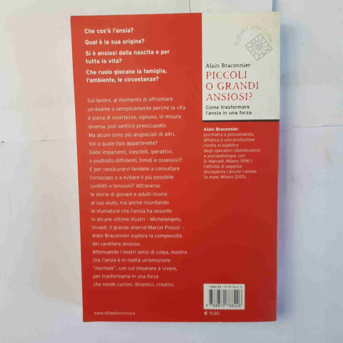 PICCOLI O GRANDI ANSIOSI? come trasformare l'ansia in una forza BRACONNIER