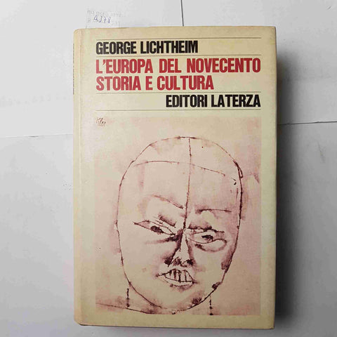 L'EUROPA DEL NOVECENTO STORIA E CULTURA George Lichtheim LATERZA