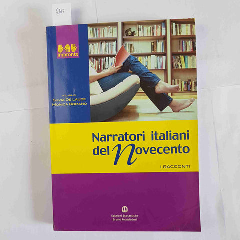 NARRATORI ITALIANI DEL NOVECENTO i racconti DE LAUDE ROMANO - BRUNO MONDADORI