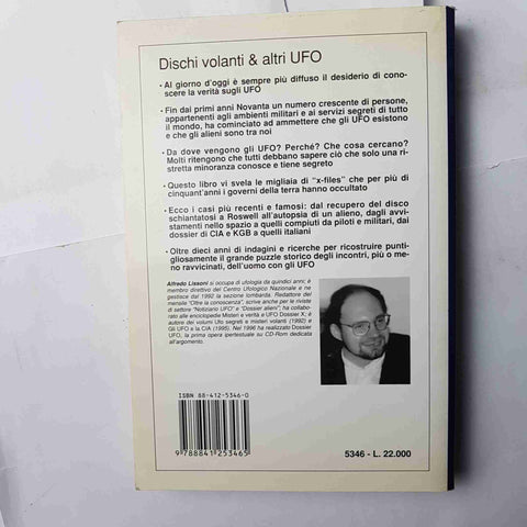 DISCHI VOLANTI & ALTRI UFO dubbi prove testimonianze ALFREDO LISSONI De Vecc