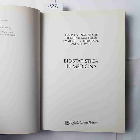 BIOSTATISTICA IN MEDICINA 1986 Raffaello Cortina Editore INGELFINGER MOSTELLER