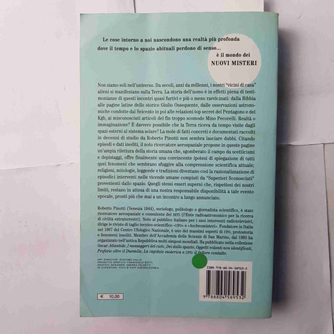 ALIENI: UN INCONTRO ANNUNCIATO Roberto Pinotti 2009 OSCAR MONDADORI ufo