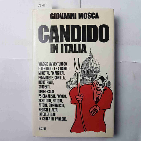 GIOVANNI MOSCA Candido in Italia 1° edizione RIZZOLI 1976