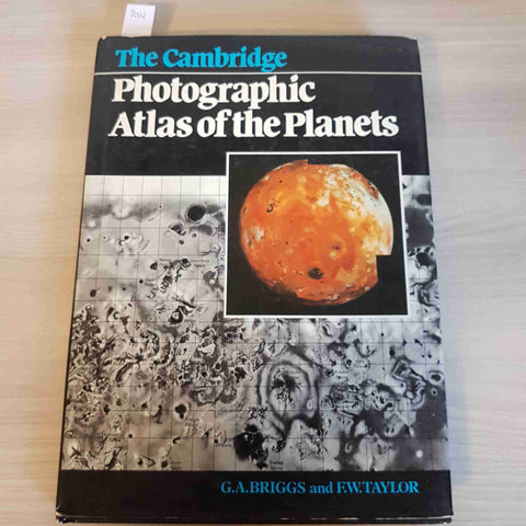 THE CAMBRIDGE PHOTOGRAPHIC ATLAS OF THE PLANET - BRIGGS TAYLOR - CAMBRIDGE 1982