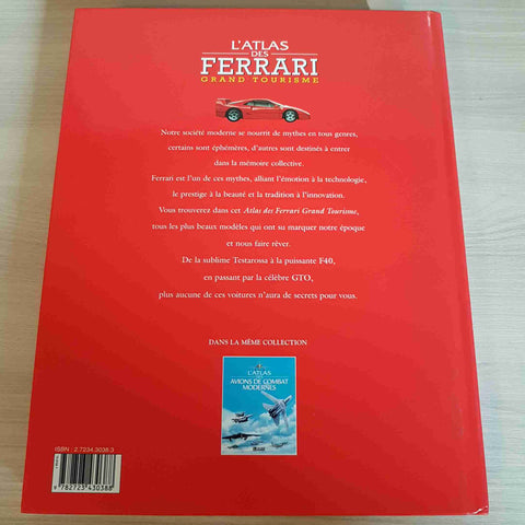 L'ATLAS DES FERRARI GRAND TOURISME - ATLAS - 2000