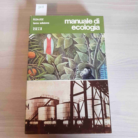 MANUALE DI ECOLOGIA - DAJOZ - ISEDI - 1977 sinecologia FATTORI CLIMATICI