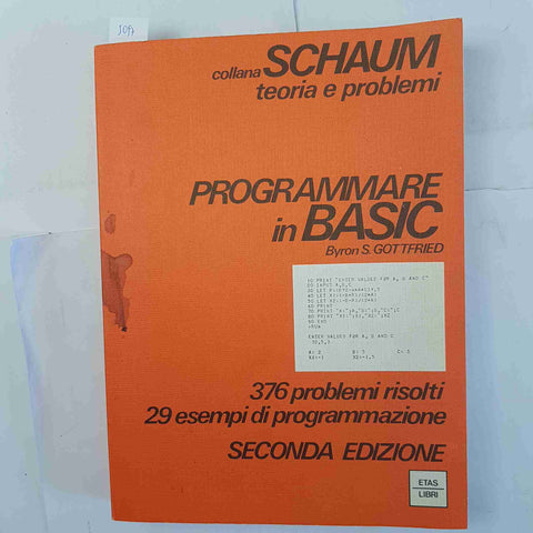 PROGRAMMARE IN BASIC collana Schaum 376 PROBLEMI RISOLTI - 1984 Gottfried ETAS