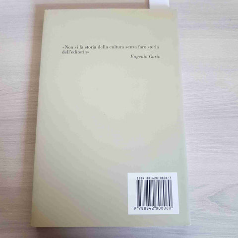 LA MEDIAZIONE EDITORIALE - CADIOLI DECLEVA SPINAZZOLA 1999 IL SAGGIATORE