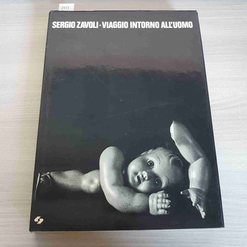 VIAGGIO INTORNO ALL'UOMO - SERGIO ZAVOLI - SOCIETA' EDITRICE INTERNAZIONALE