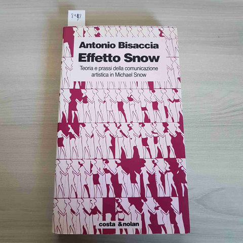 EFFETTO SNOW - ANTONIO BISACCIA - COSTA & NOLAN 1995 comunicazione artistica