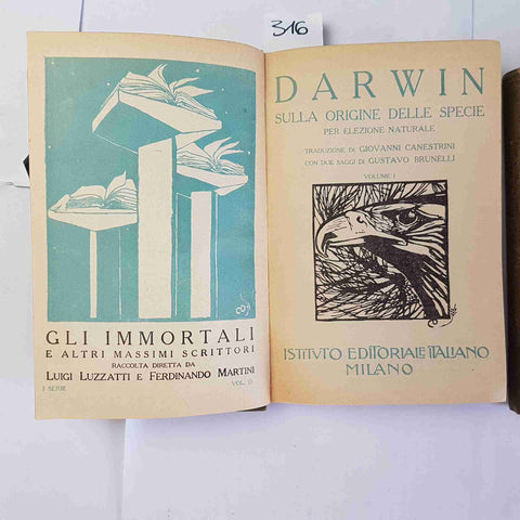 DARWIN 2 voll. SULLA ORIGINE DELLE SPECIE Istituto Editoriale Italiano IMMORTALI